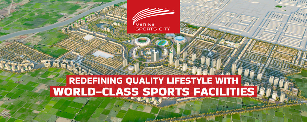 Marina Sports City: Redefining Quality Lifestyle with World-Class Sports Facilities